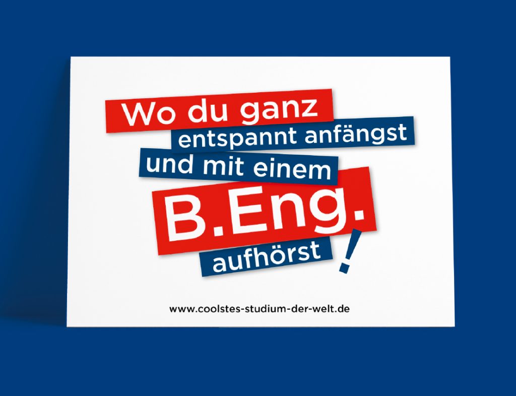 Postkarte auf dunkelblauen Hintergrund mit dem Recruiting Spruch der Technischen Hochschule Georg Agricola mit dem Spruch: Wo du ganz entspannt anfängst und mit einem B. Eng. aufhörst!